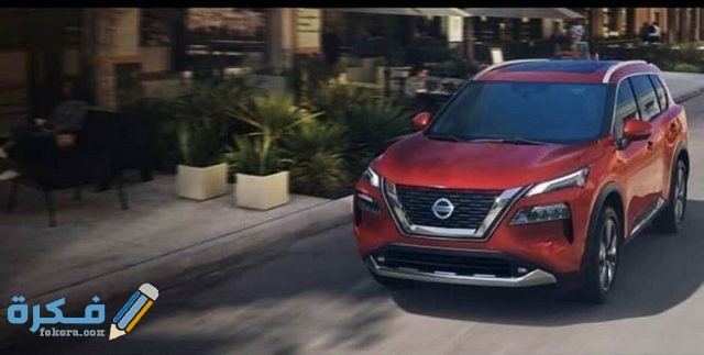 اسعار سيارات نيسان اكس تريل 2022 وجميع مواصفاتها والمميزات و العيوب