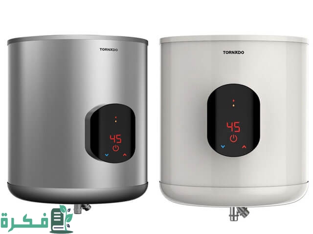 اسعار ومميزات سخان تورنيدو 2023 اخر تحديث من الموقع الرسمي